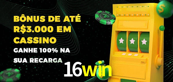 16win melhor bônus de depósito